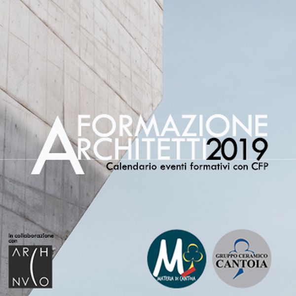 Gruppo Ceramico Cantoia, Novara - news e eventi: CORSI FORMATIVI PER ARCHITETTI